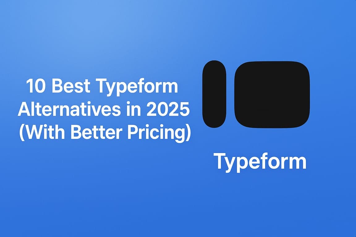 Featured image for 10 Best Typeform Alternatives in 2025 (Including 100% Free Option)